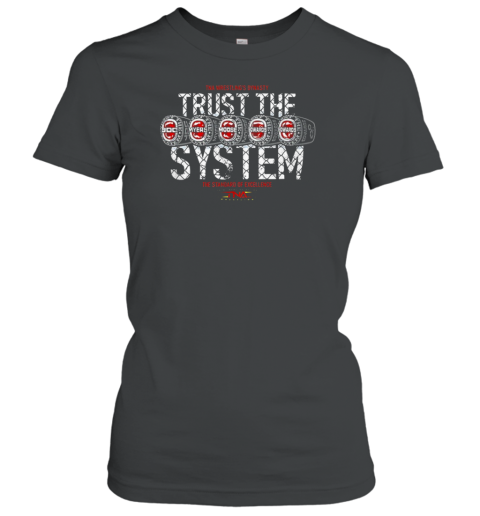 TNA Wrestling'S Dynasty Trust The System T-Shirt