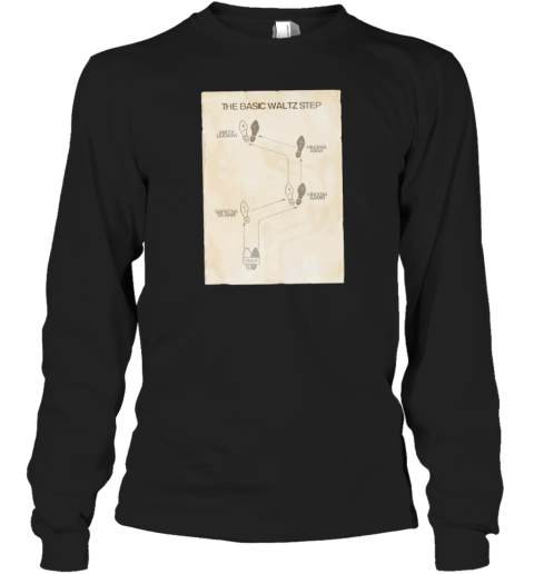 The Basic Waltz Step T-Shirt