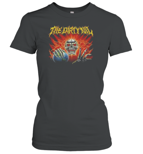The Dirty Nil World T-Shirt