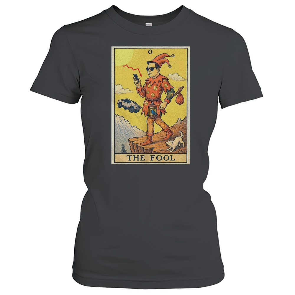 The Fool From Hero To Zero T-Shirt