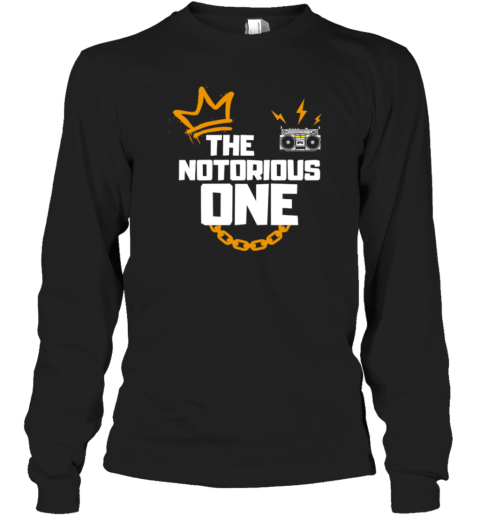 The Notorious One T-Shirt