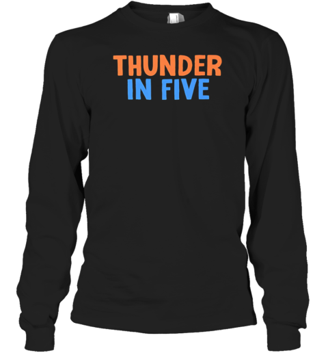 Thunder In Five T-Shirt