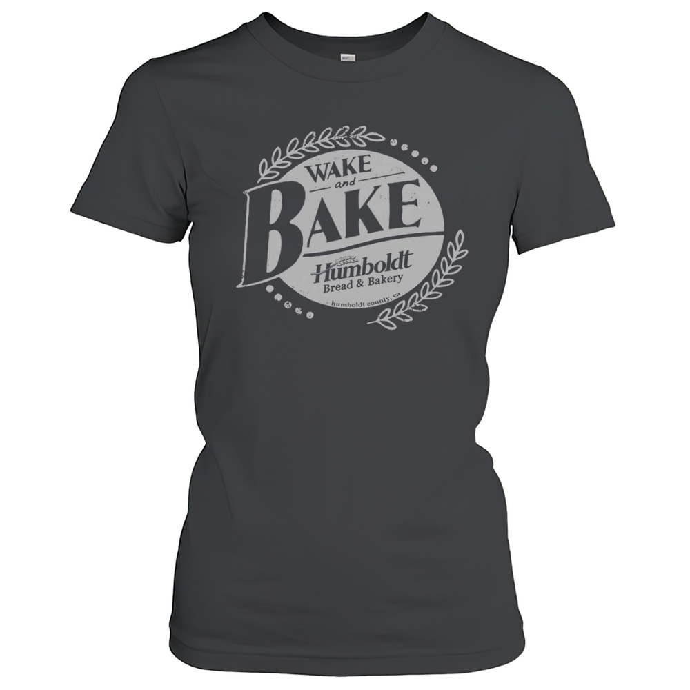 Top Wake And Bake Humboldt T-Shirt