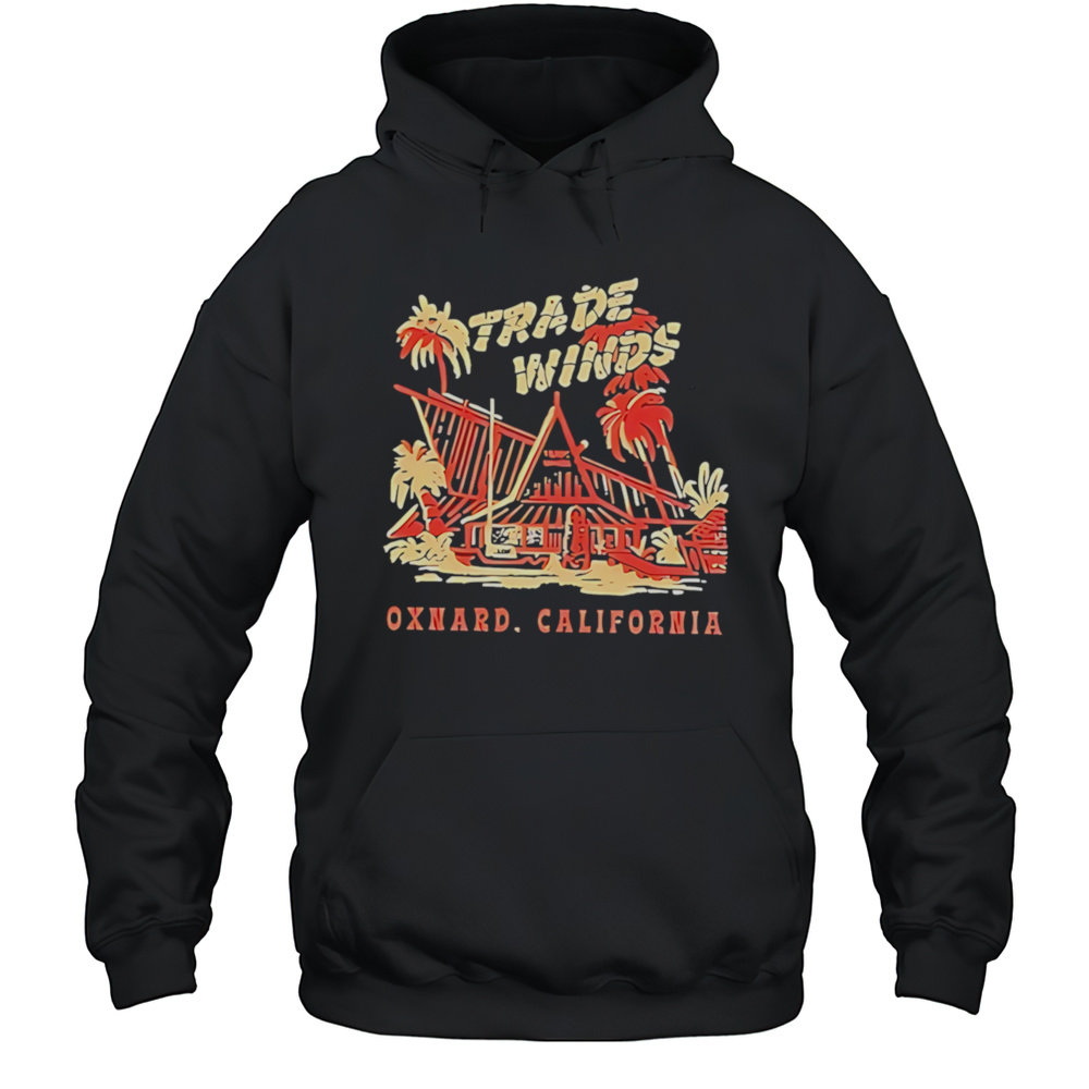 Trade Winds Oxnard California Unisex Hoodie