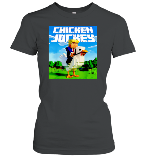 Trump Chicken Jockey T-Shirt
