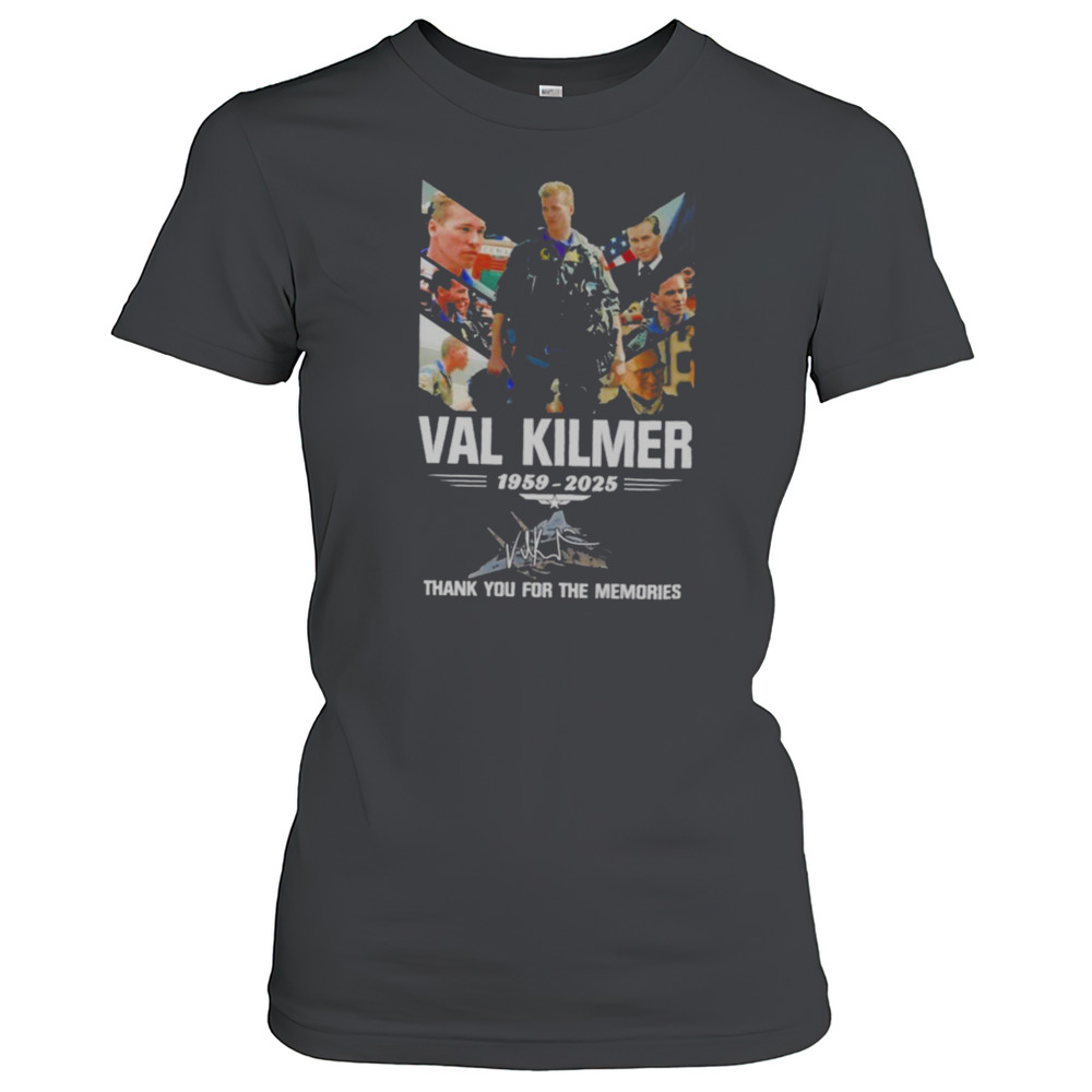Val Kilmer Thank You For The Memories 1959 2025 Signature T-Shirt