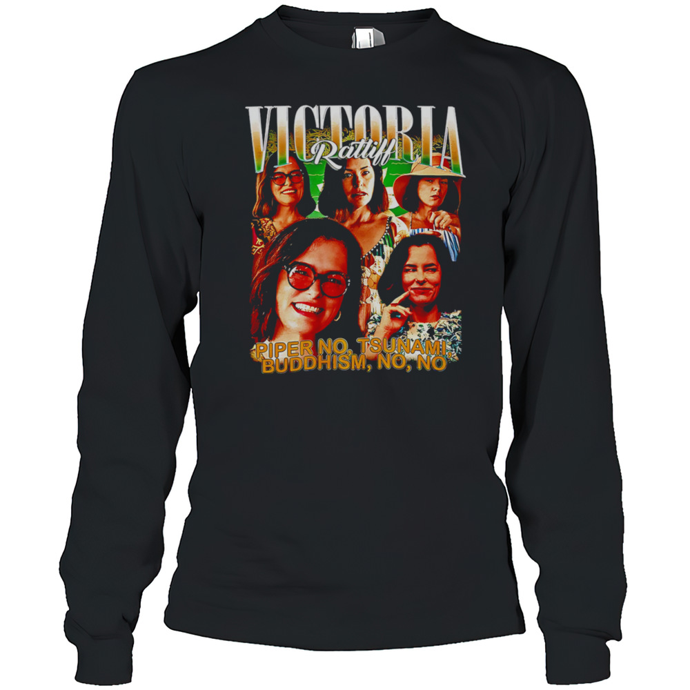 Victoria Ratliff Piper No Tsunami Buddhism No No Graphic T-Shirt