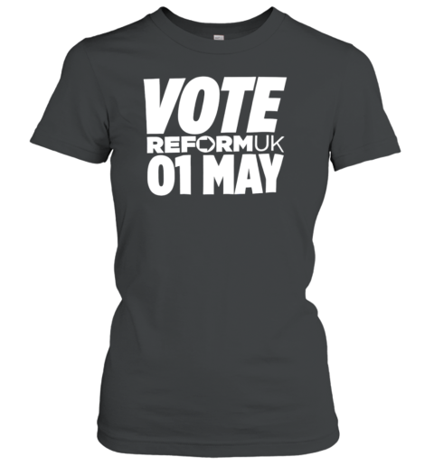 Vote Reform Uk 01 May T-Shirt