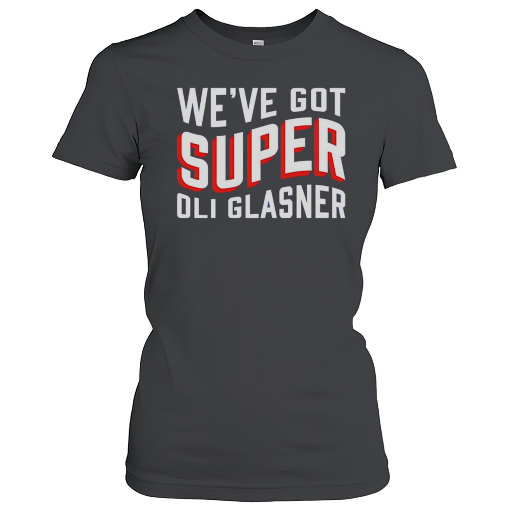 We'Ve Got Super Oli Glasner T-Shirt