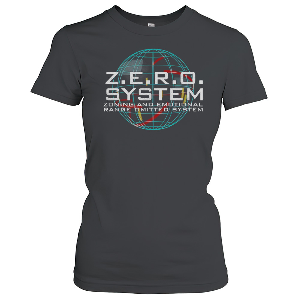 Zero System Zoning And Emotional Range Omitted System T-Shirt