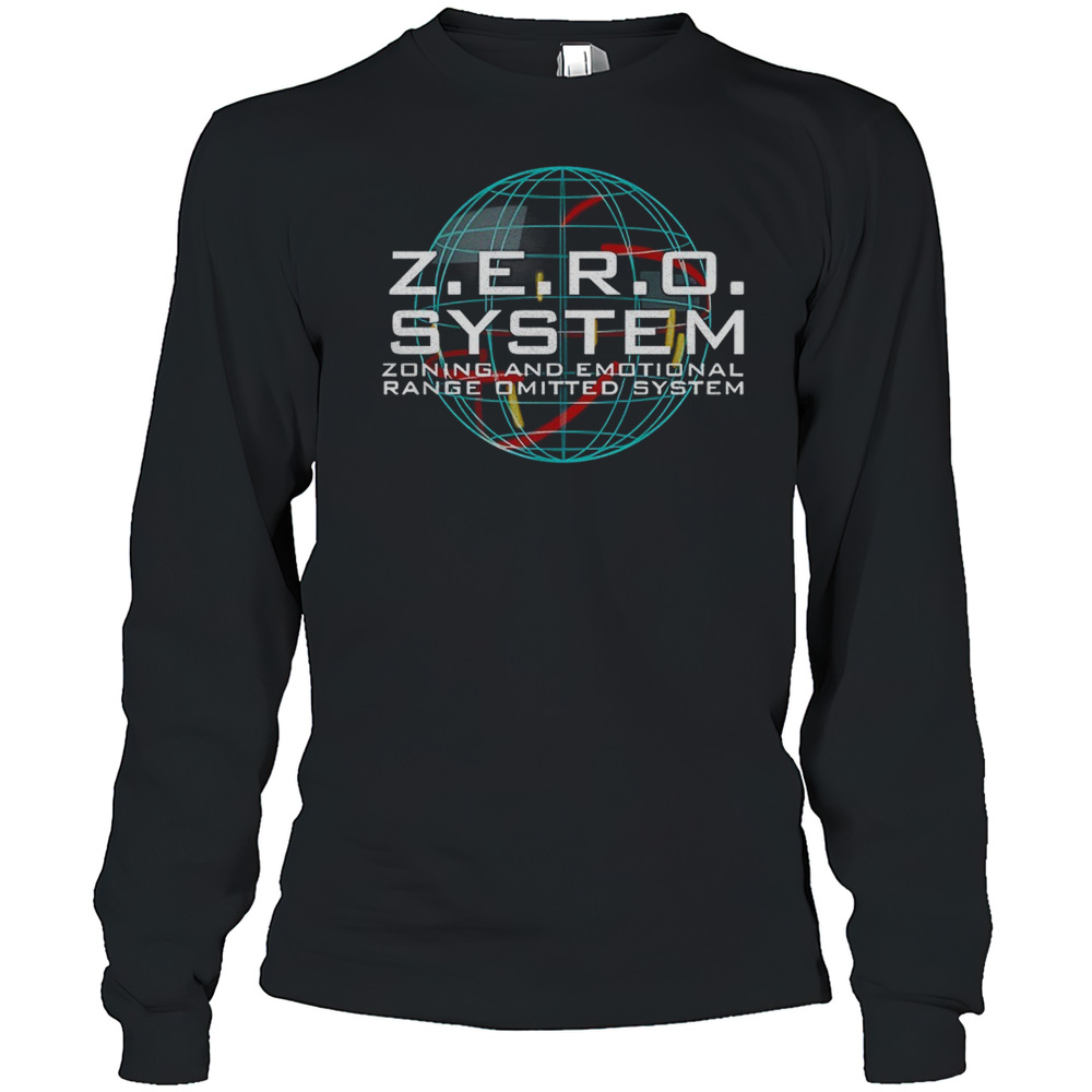 Zero System Zoning And Emotional Range Omitted System T-Shirt