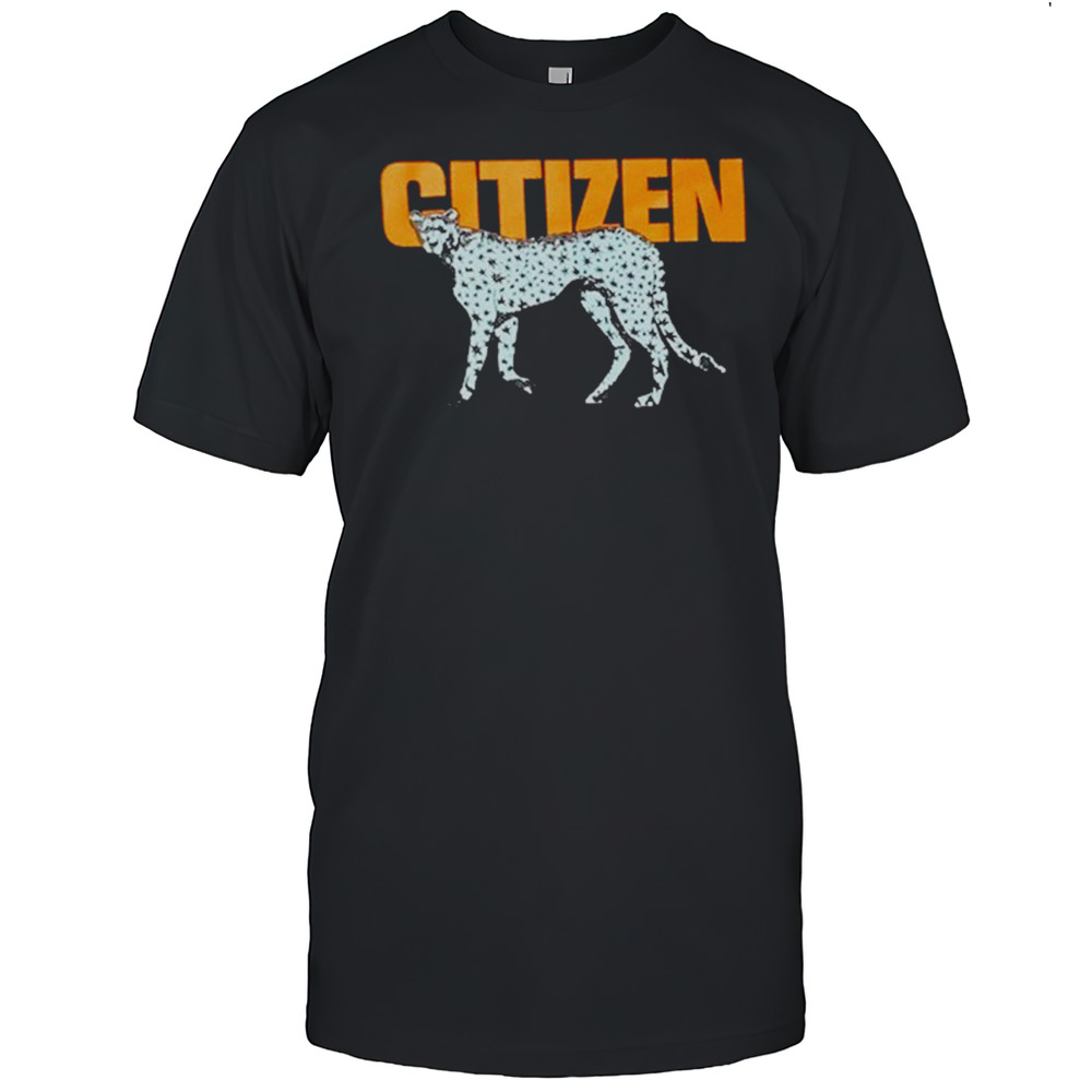Citizen Cheetah T-shirt