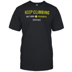 Denver Nuggets NBA Playoffs Basketball Keep Climbing Shirt Men's T-shirt