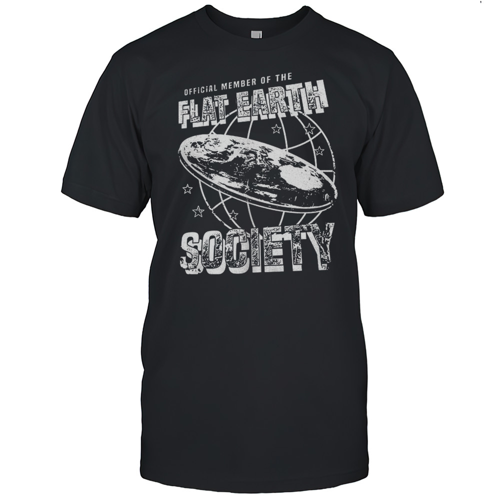 Official Member Of The Flat Earth Society Shirt
