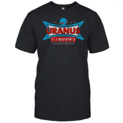 Poker In The Front Uranus Liquor In The Rear Liquors Shirt Men's T-shirt