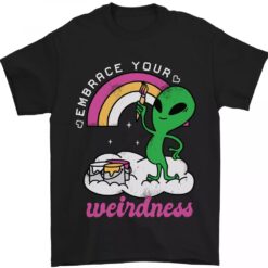 Alien Embrace Your Weirdness Funny Lgbt T-shirt