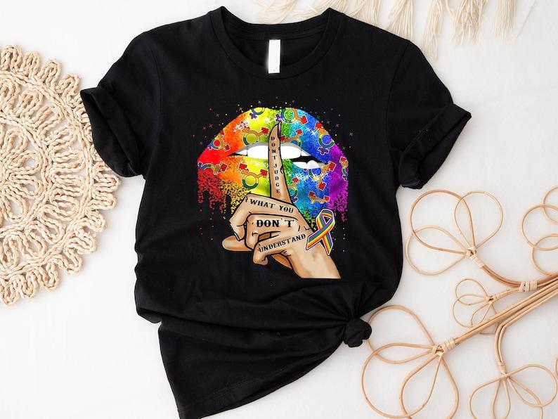 Don't Judge What You Don't Understand Shirt