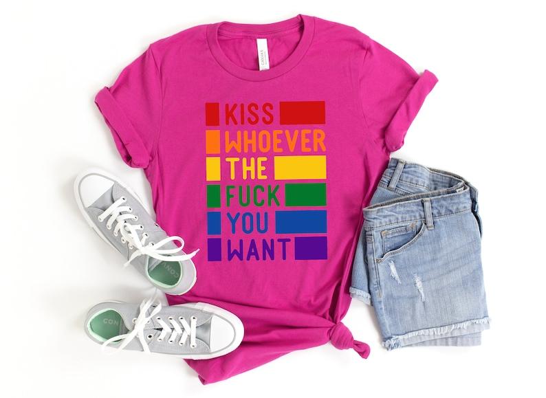 Kiss Whoever The Fuck You Want