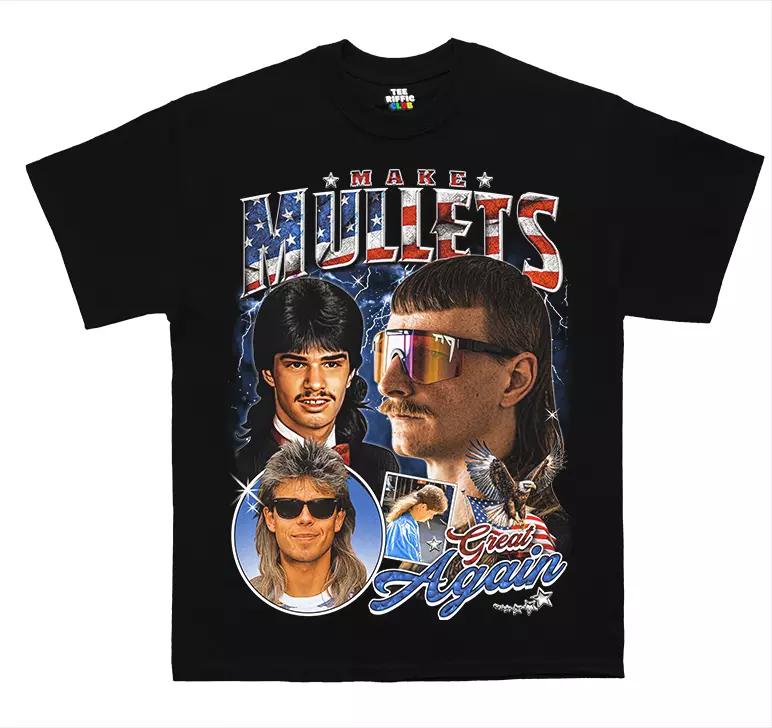 Make Mullets Great Again T-shirts