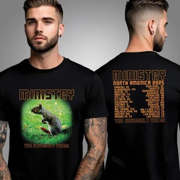 Ministry North America 2025 Tour The Squirrely Years Two Sided Unisex T-Shirt