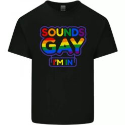 Sounds Gay Im In Funny Lgbt Mens Cotton T-shirt