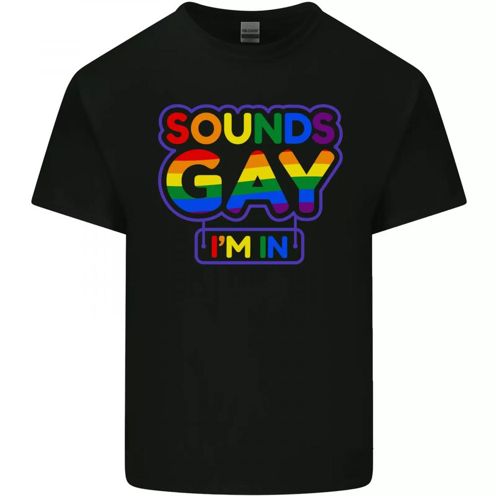 Sounds Gay Im In Funny Lgbt Mens Cotton T-shirt