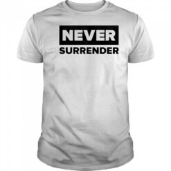 Charlie Kirk Never Surrender T-Shirt
