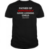 Father Of Suspiciously Good Looking Child Milkman T-Shirt
