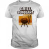 Grill sergeant funny fathers day design shirt