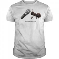 Grrl she’s got something to say shirt