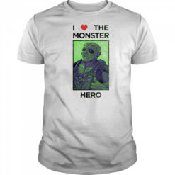 I love the monster hero shirt