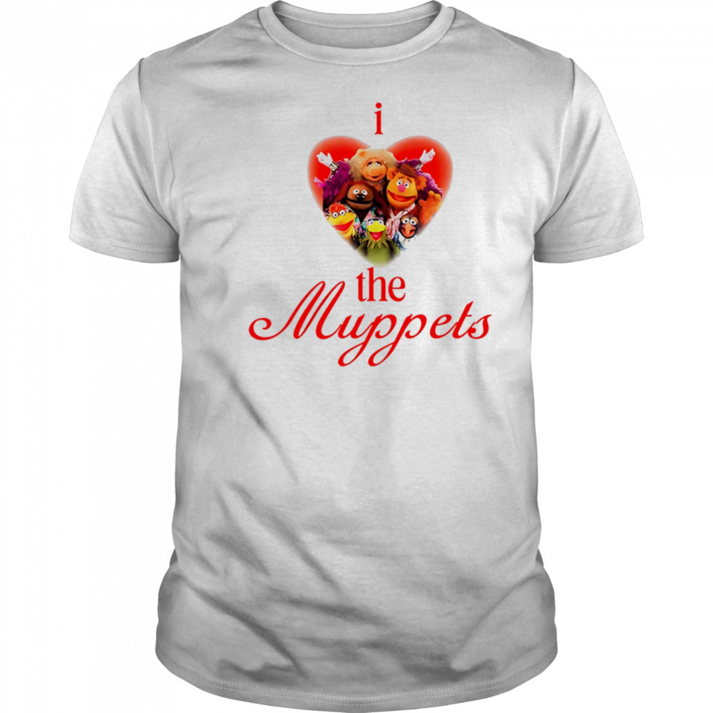 I Love The Muppets