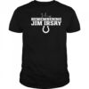 Jim Irsay Remembering shirt