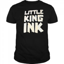 Little King Ink shirt