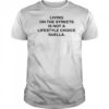 Living On The Streets Is Not A Lifestyle Choice Suella shirt