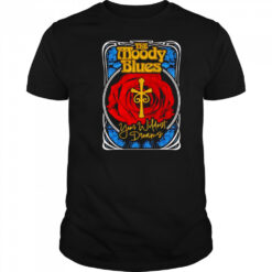 Moody Blues your wildest dreams shirt