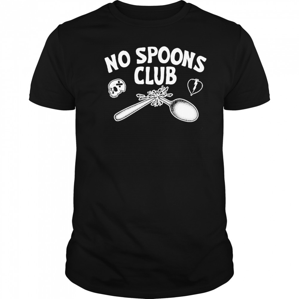 No Spoons Club T-shirt