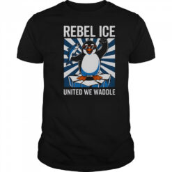 Rebel Ice United We Waddle T-Shirt