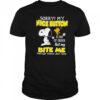 Sorry My Nice Button Is Out Of Order Shirt