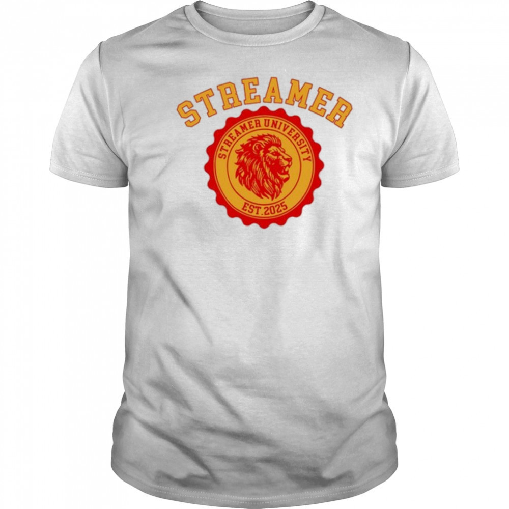 Streamer University Est 2025 shirt