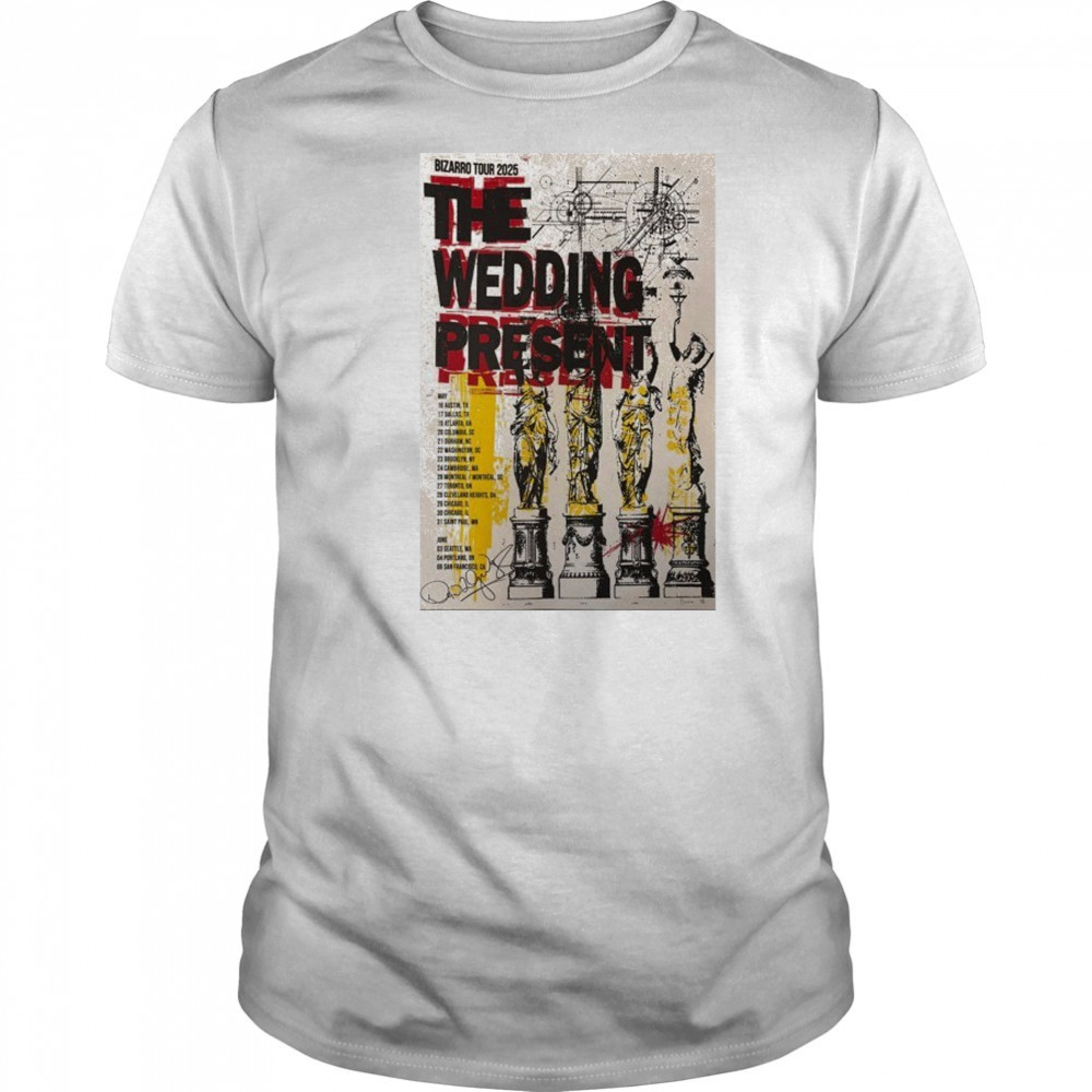 The Wedding Present May + June 2025 Poster shirt