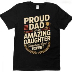 Awesome Like My Daughter Funny Dad Gift For Fathers Day T-shirt