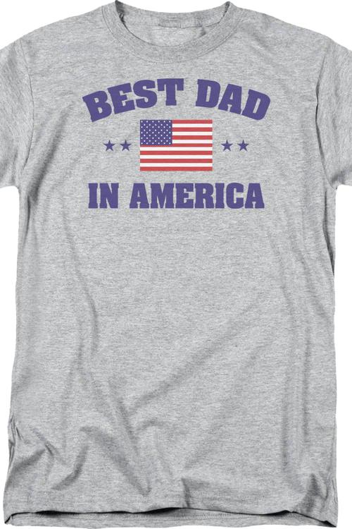 Best Dad In America Father's Day T-Shirt