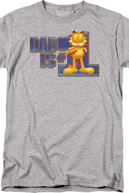 Dad Is #1 Garfield T-Shirt