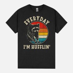 Everyday I’M Huffling Funny Meme Racoon Retro Vinatge Humor Unisex T-Shirt