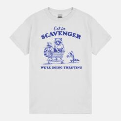 Get In Scavenger We’Re Going Thrifting Vintage Style Meme Vintage Cartoon Trash Panda Unisex T-Shirt