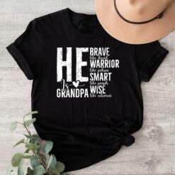 He Is Grandpa Brave Like David Warrior Like Joshua Smart Like Joseph Wise Like Solomon Father’s Day T-Shirt