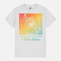 I Came I Saw I Forgot Why I Was Here Funny Racoon Unisex T-Shirt
