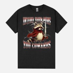 Intend Your Puns You Cowards Funny Meme Racoon Humor Retro Unisex T-Shirt