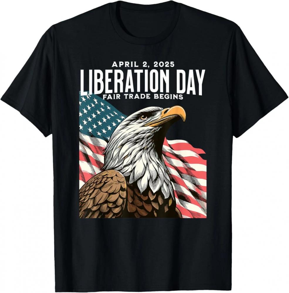 Liberation Day April 2 2025 Fairness In Trade American Flag T-Shirt